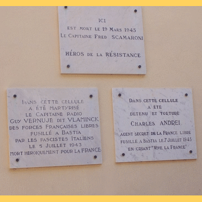 La citadelle d AJACCIO <BR> Plaques commèmoratives pour les  hèros de la rèsistance