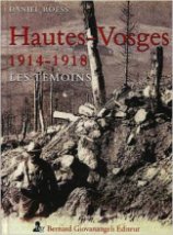 Hautes-Vosges 1914-1918 : Les témoins 